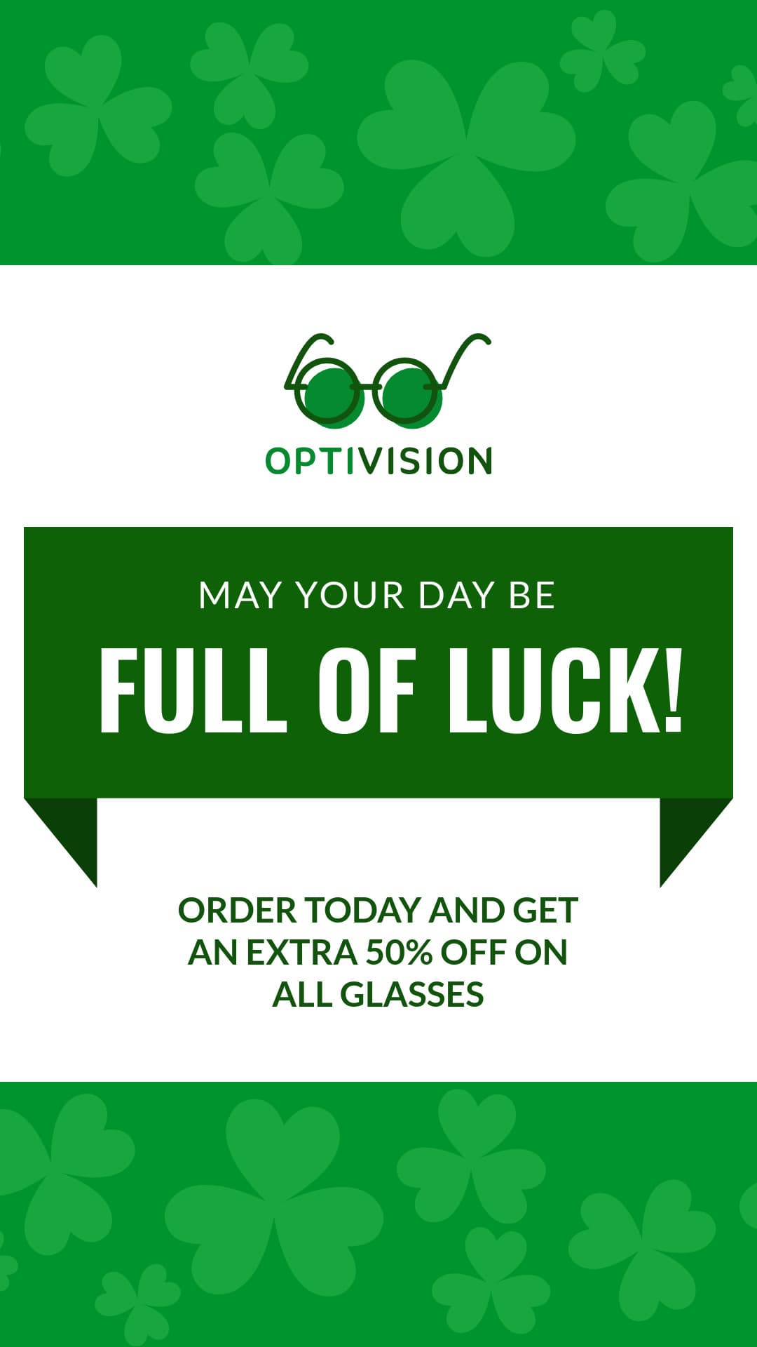 Saint Patrick's Full of Luck Optivision-1080x1920px-Story
