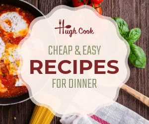 Cheap & Easy Dinner Recipes-300x250px-MediumRectangle