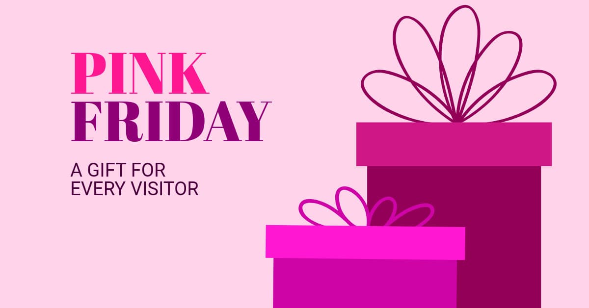 Pink Friday Gift for Every Visitor-1200x628px-FacebookSponsoredMessage
