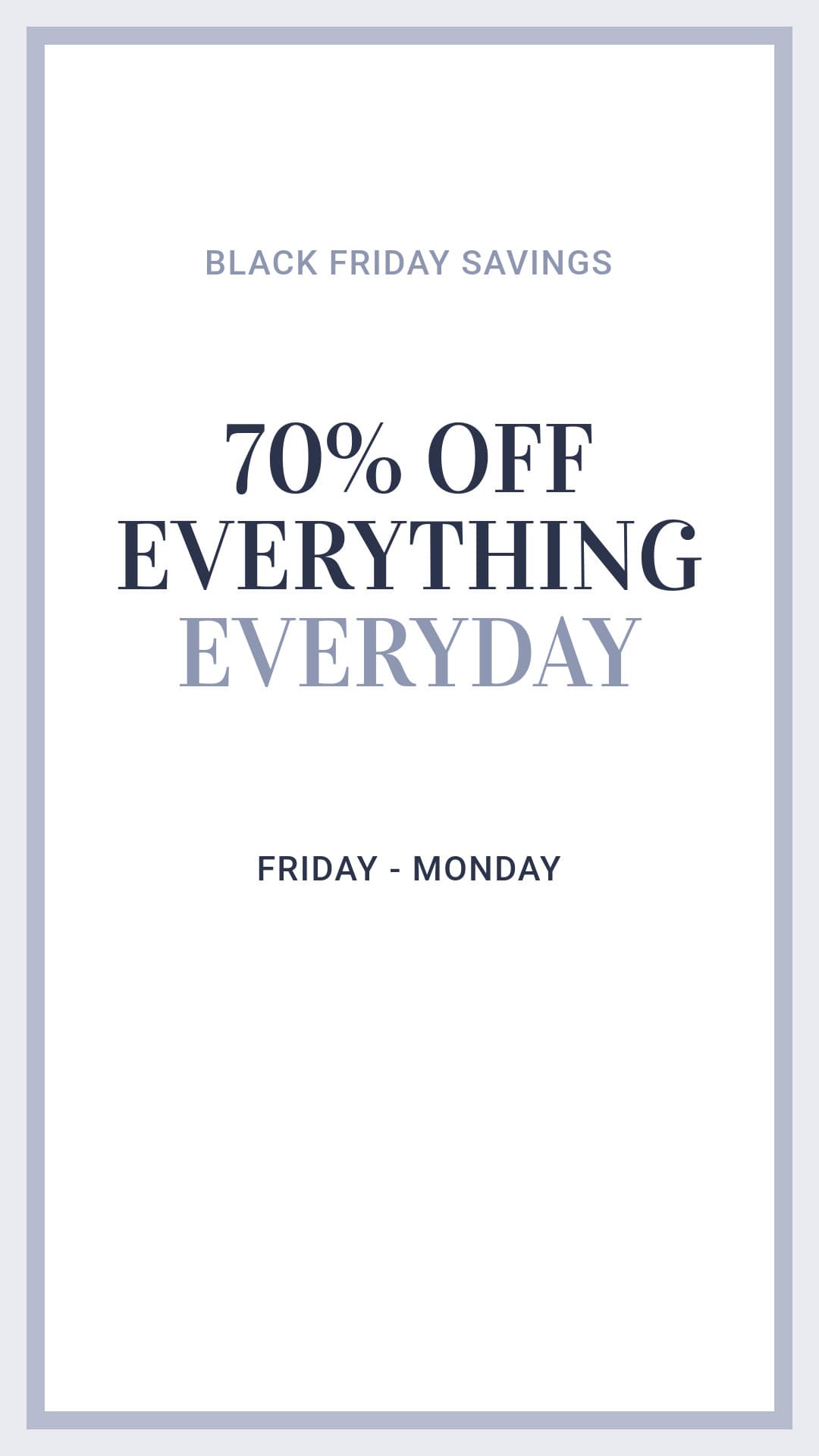 Black Friday Everything Everyday-1080x1920px-Story