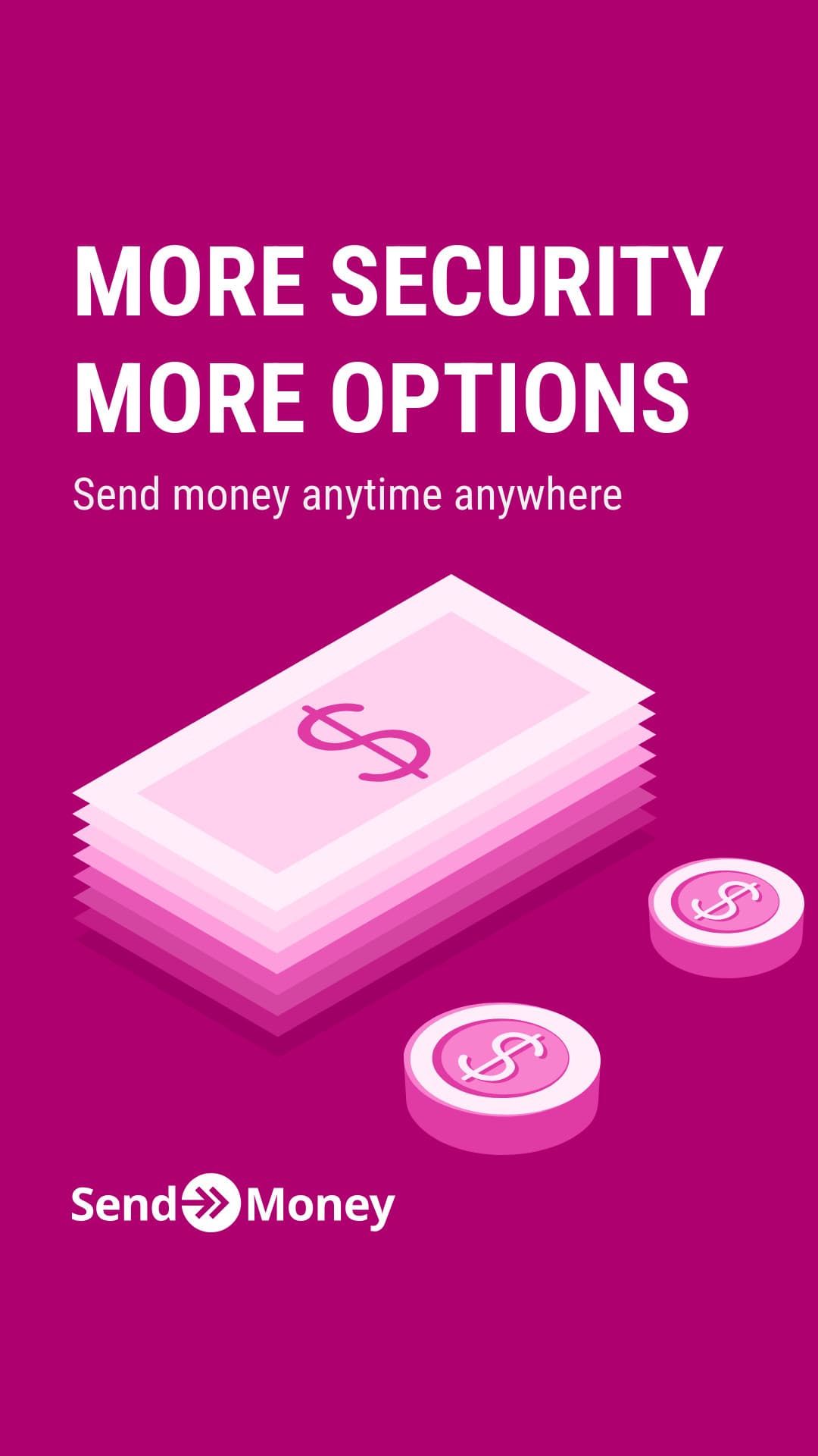 More Security and Options for Sending Money-1080x1920px-Story