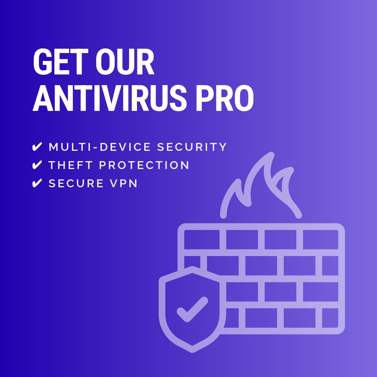 Antivirus Pro Firewall and Security-1200x1200px-FacebookSquarePost