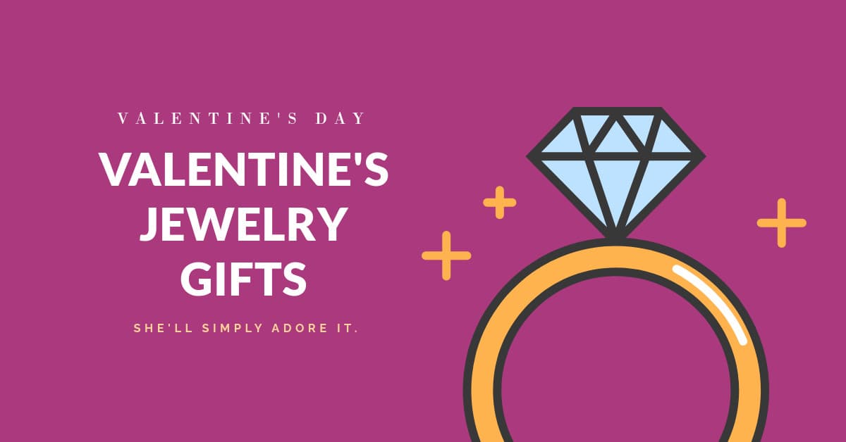 Valentine's Day Jewelry Gifts-1200x628px-FacebookSponsoredMessage