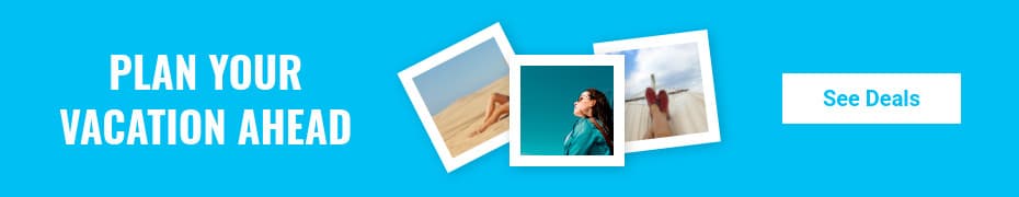 Plan Your Vacation Ahead-930x180px-TopBanner