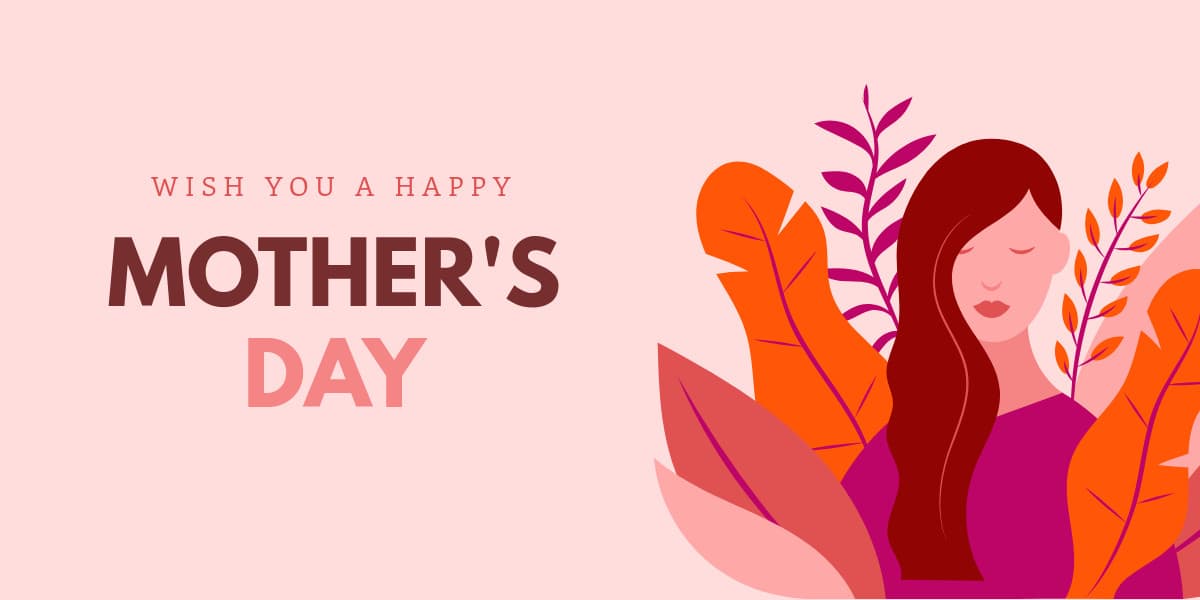 Wish You a Happy Mother's Day-1200x600px-TwitterImagePost