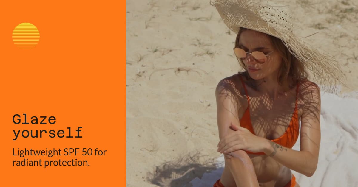 Glaze Beauty Products for Sun Protection Video-1200x628px-FacebookSponsoredMessage