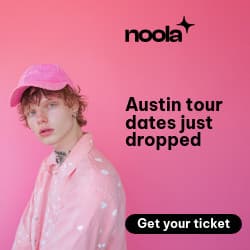 Noola Austin Tour Dates Just Dropped Animated-336x280px-LargeRectangle-250x250px-Square