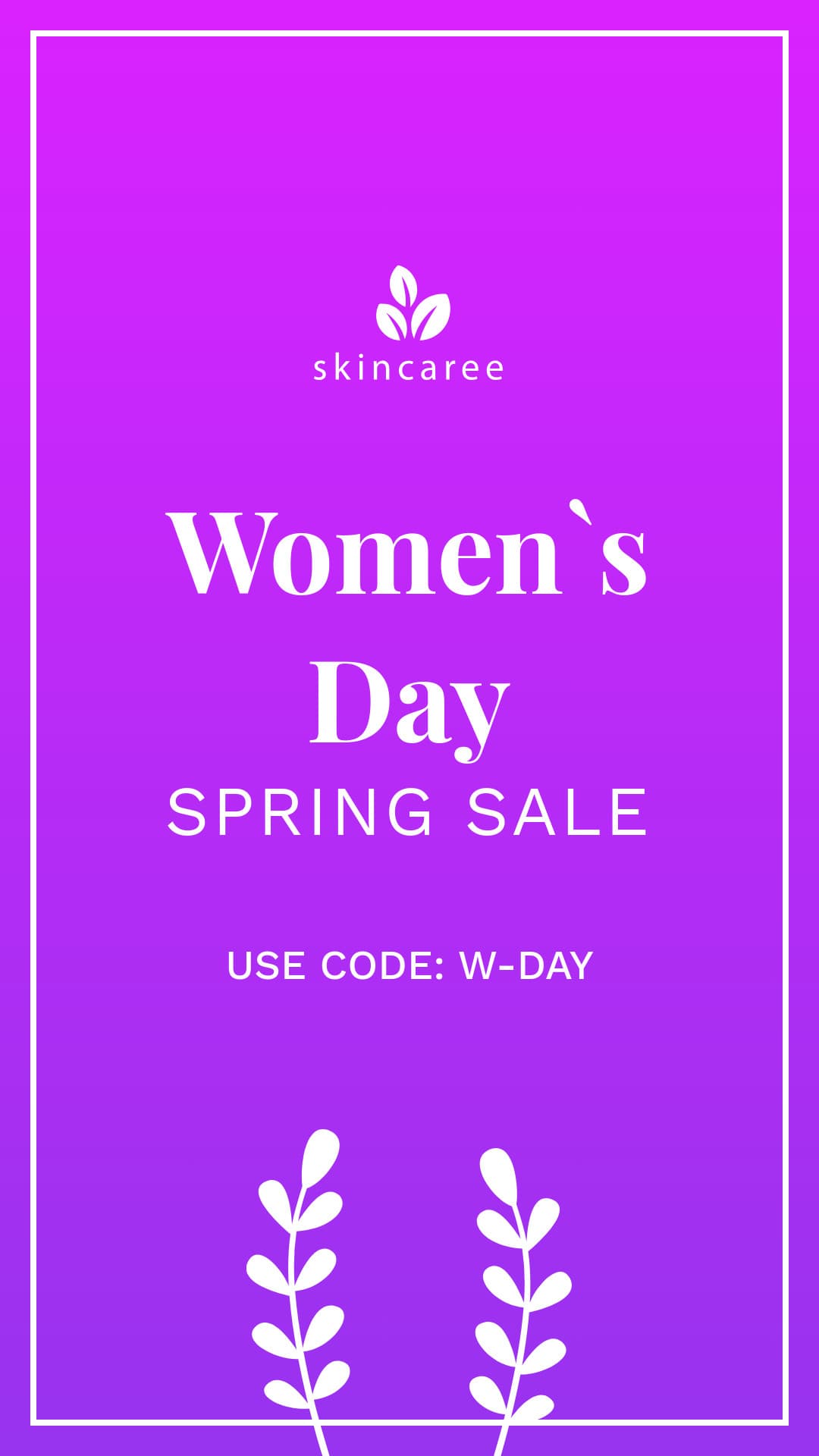 Women's Day Spring Sale Skincaree-1080x1920px-Story