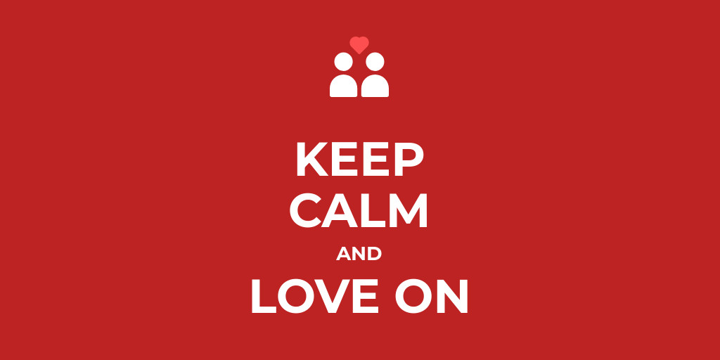 Keep Calm and Love On-1024x512 px