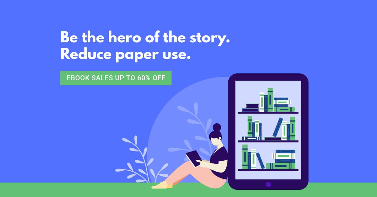Reduce Paper Use Ebook Earth Day Sales-1200x628px-FacebookSponsoredMessage