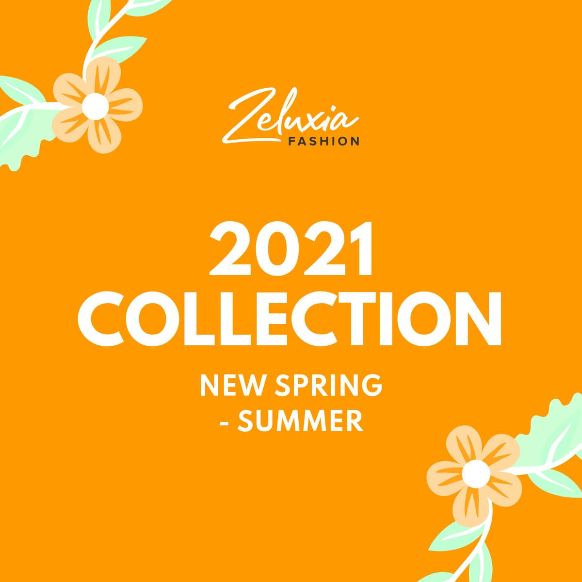 Spring-Summer Fashion Collection Flower Illustration-1200x1200px-FacebookSquarePost