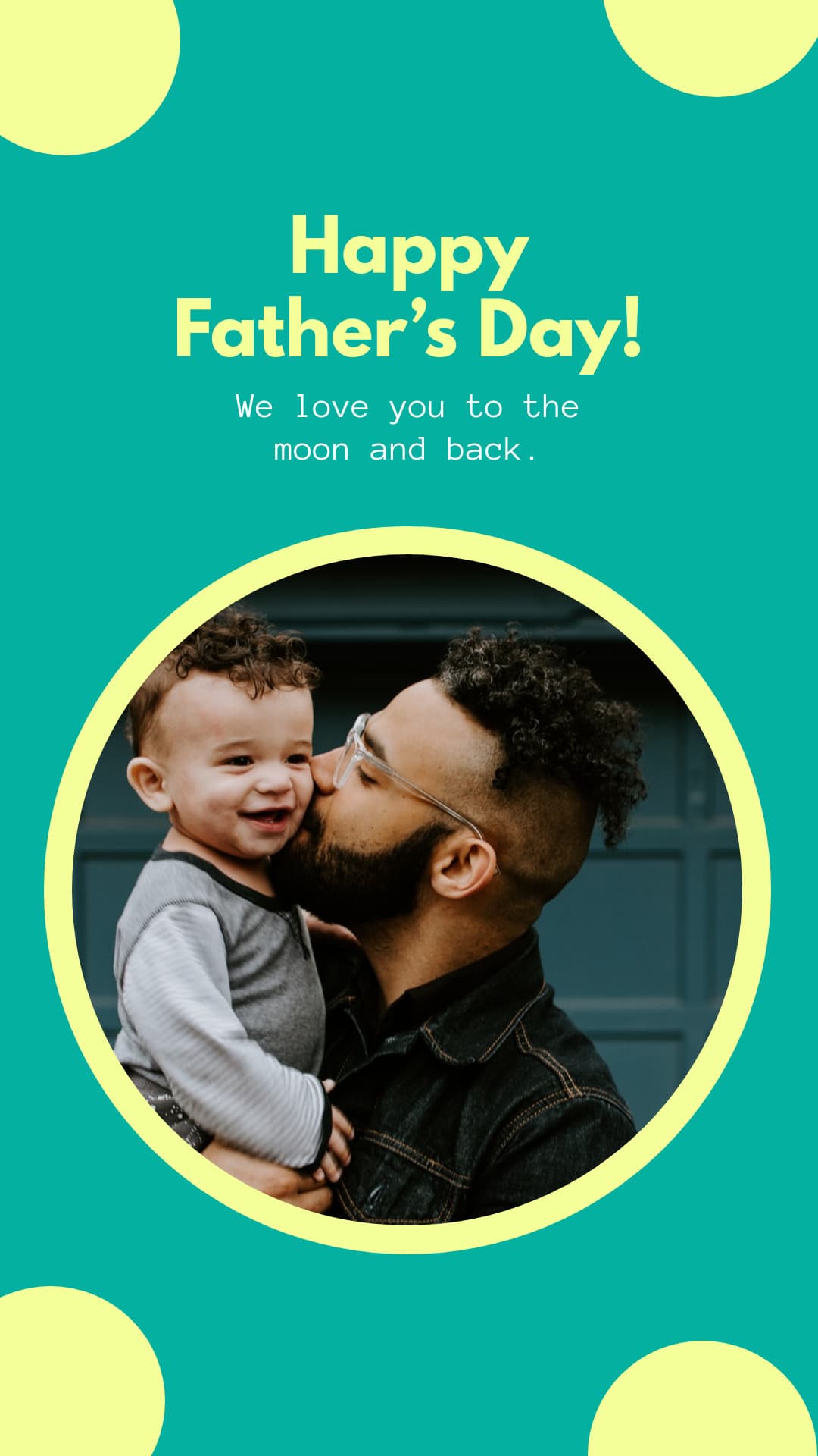 Father's Day Love You to the Moon and Back-1080x1920px-Story