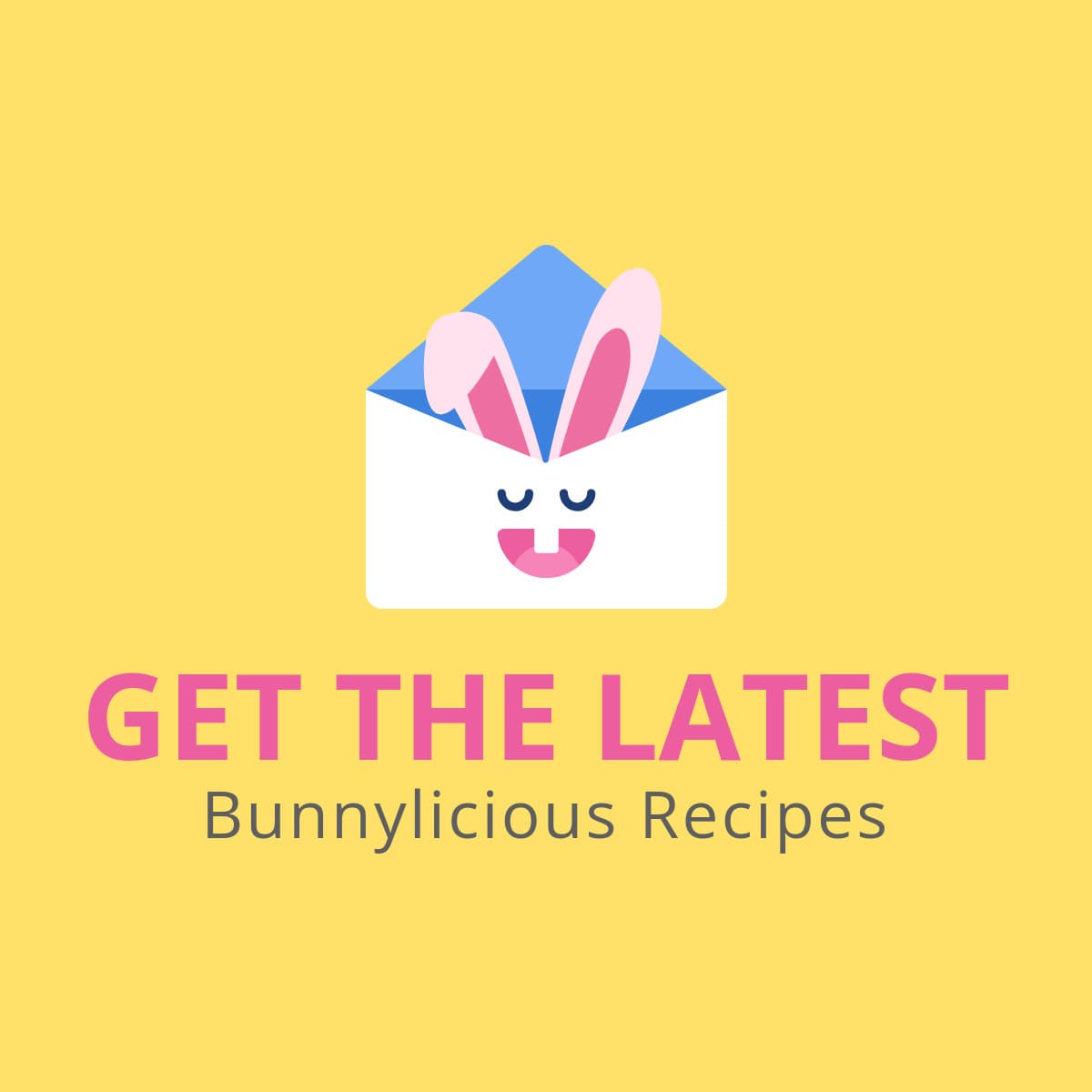 Easter Bunny Recipes-1200x1200px-FacebookSquarePost