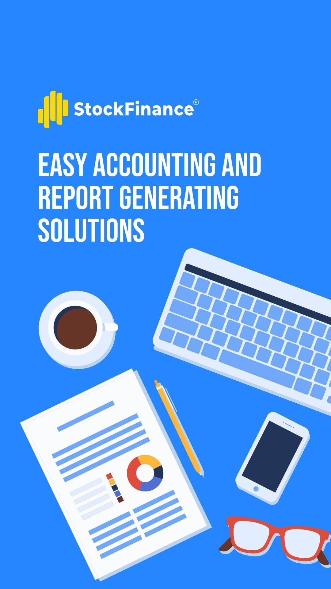 Easy Accounting and Report Generating-1080x1920px-Story