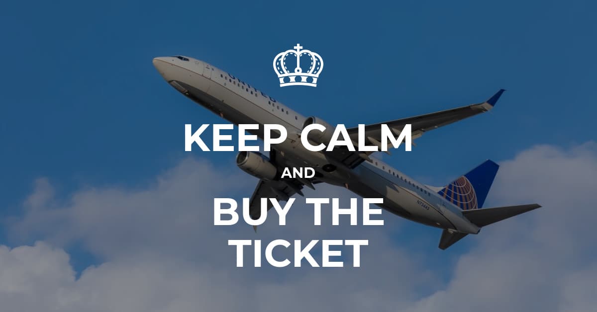 Keep Calm and Buy the Ticket-1200x628 px