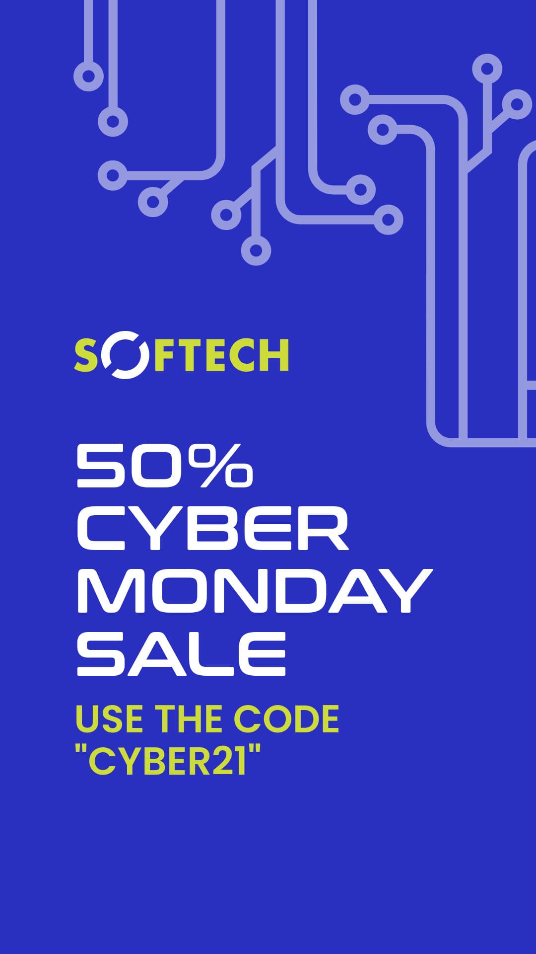 Blue Circuit Sale Cyber Monday-1080x1920px-Story