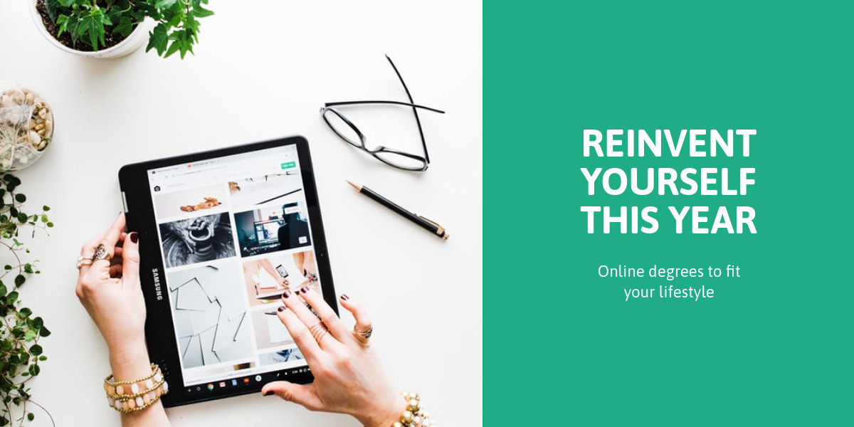 Reinvent Yourself Online Degrees Animated-1200x600px-TwitterImagePost