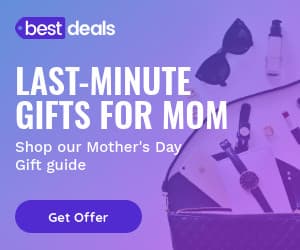 Mother's Day Last Minute Gifts-300x250px-MediumRectangle
