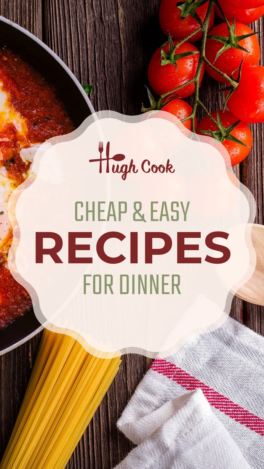 Cheap & Easy Dinner Recipes-1080x1920px-Story