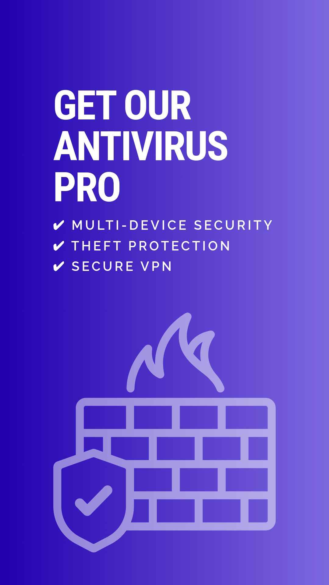 Antivirus Pro Firewall and Security-1080x1920px-Story