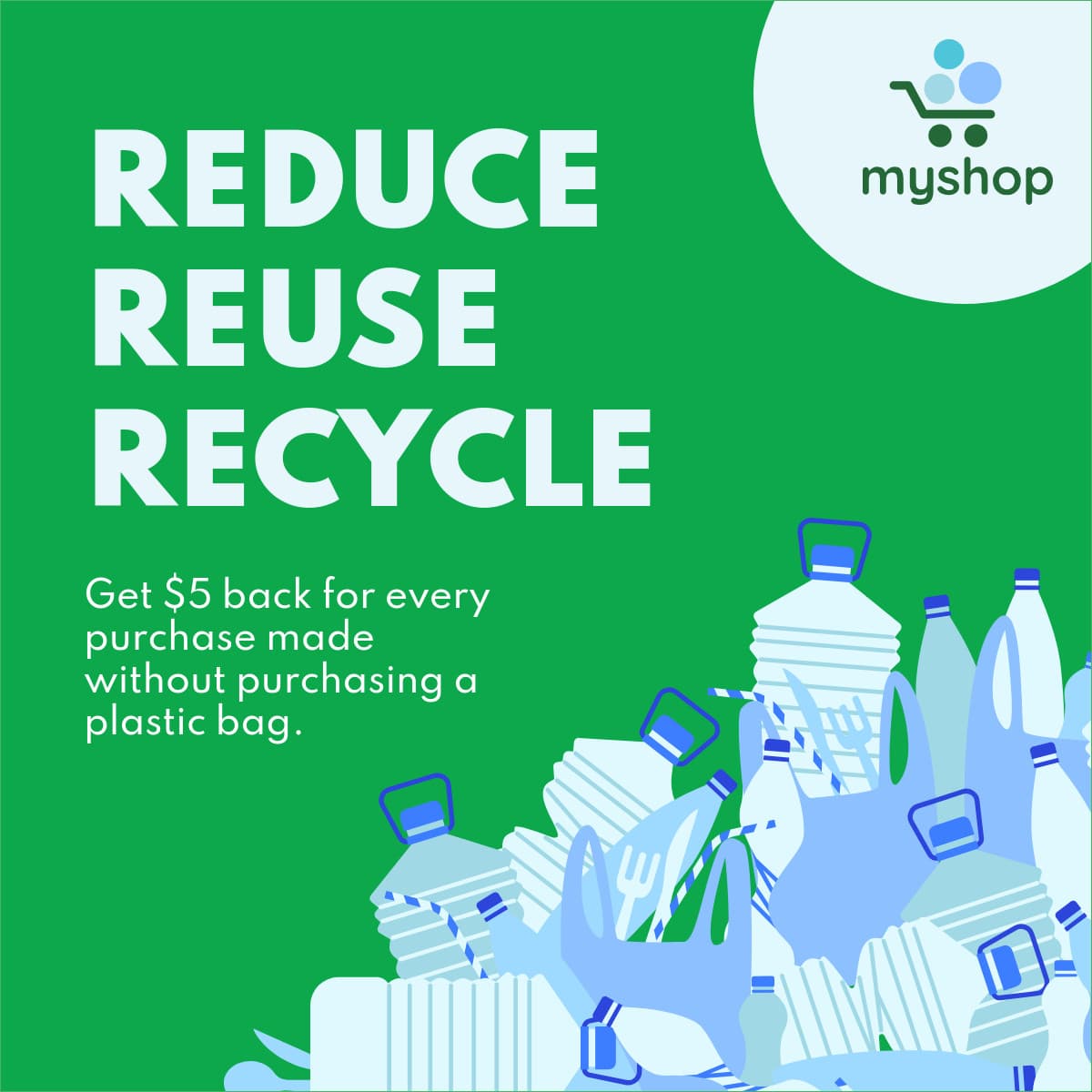 Plastic Recycle and Reuse Earth Day-1200x1200px-FacebookSquarePost