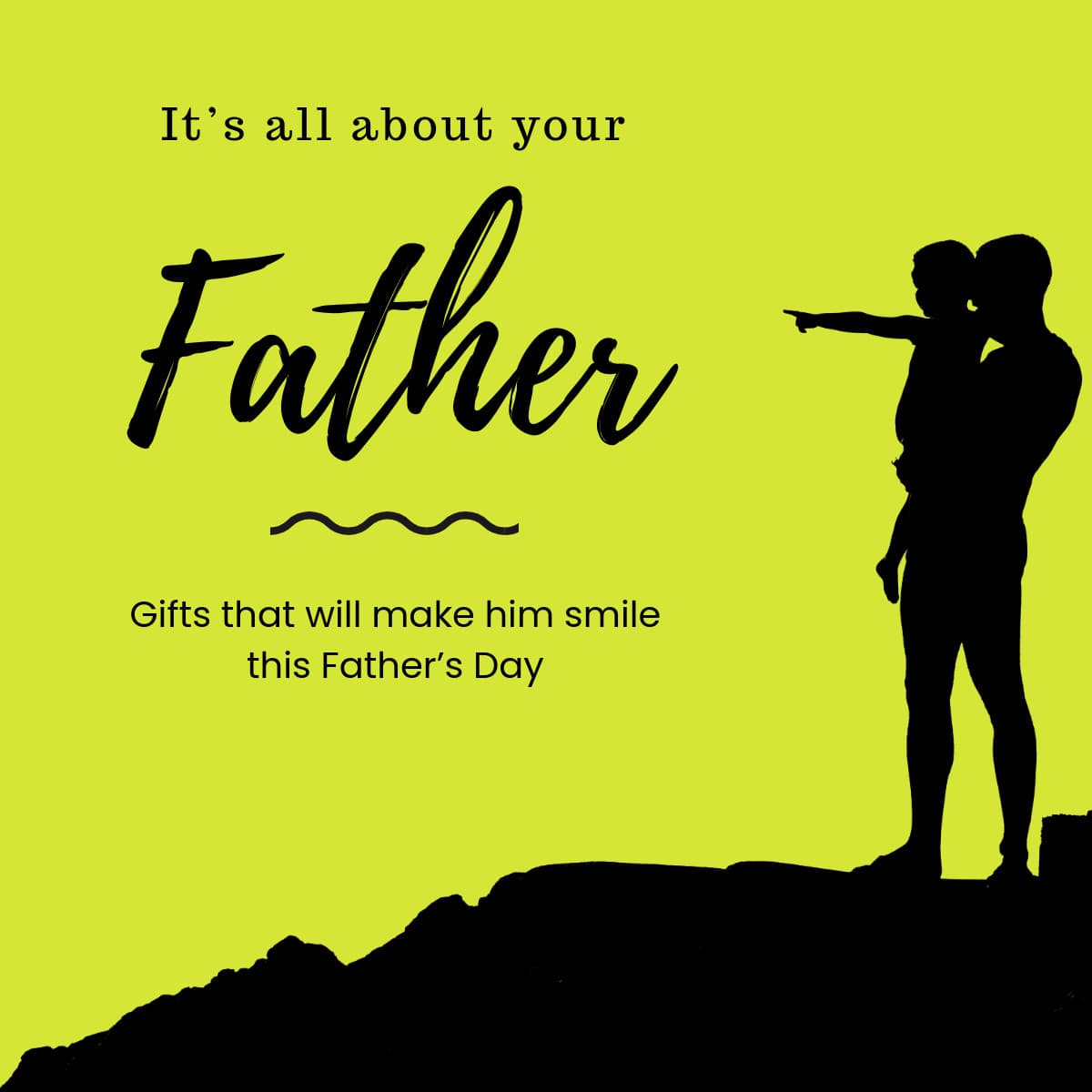 Black and Lime Father's Day Gifts-1200x1200px-FacebookSquarePost