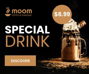 Coffee and Teahouse Special Drink Price-300x250px-MediumRectangle