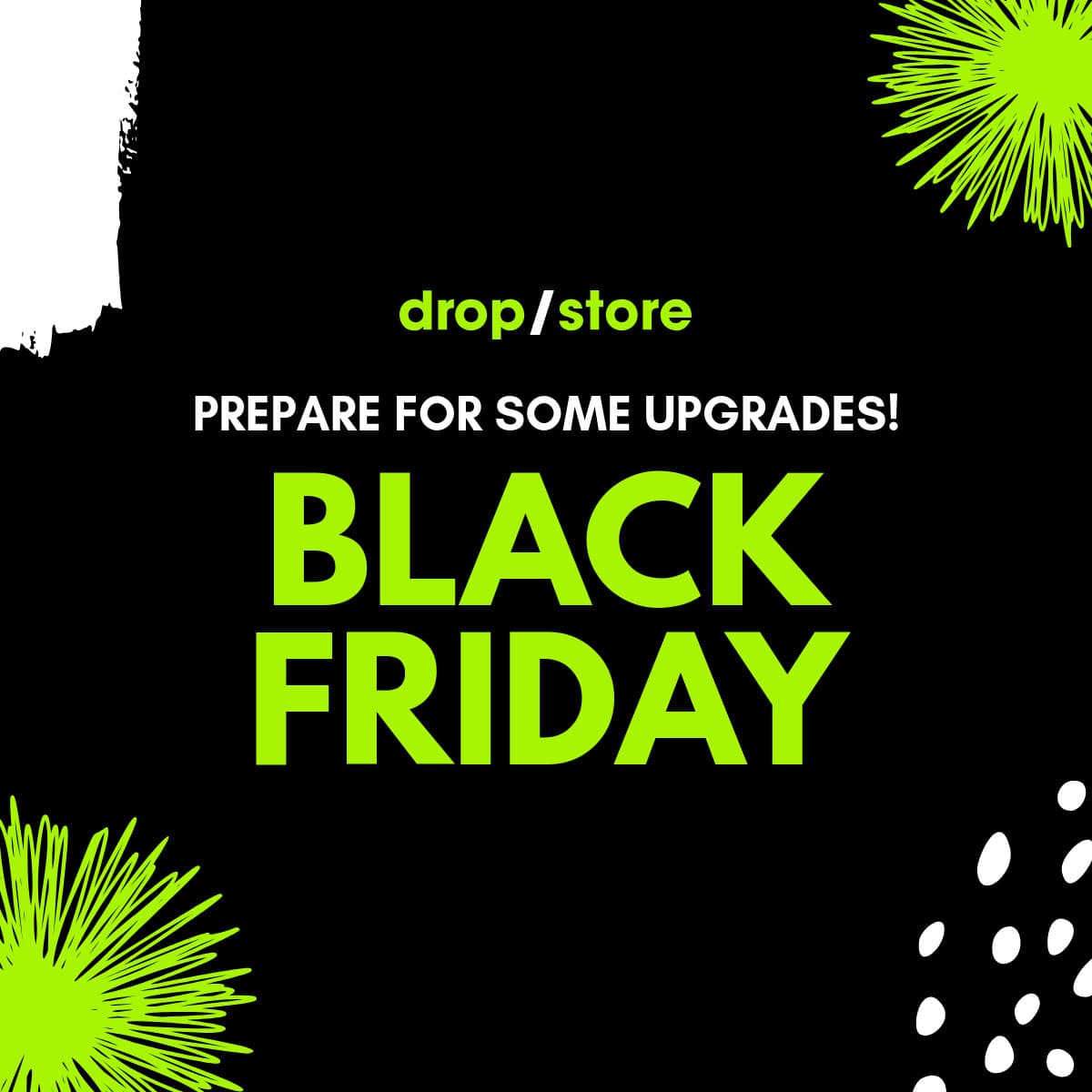 Black Friday Prepare for Upgrades-1200x1200px-FacebookSquarePost