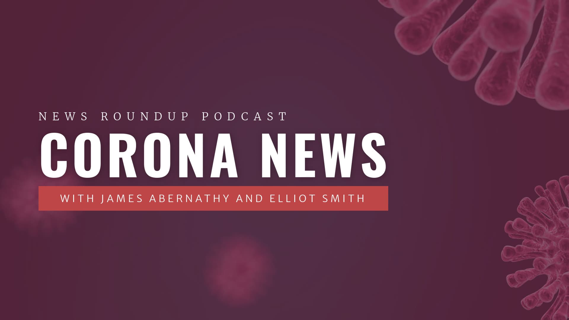 Daily News Roundup Podcast Video-1920x1080px-FacebookFHDVideo