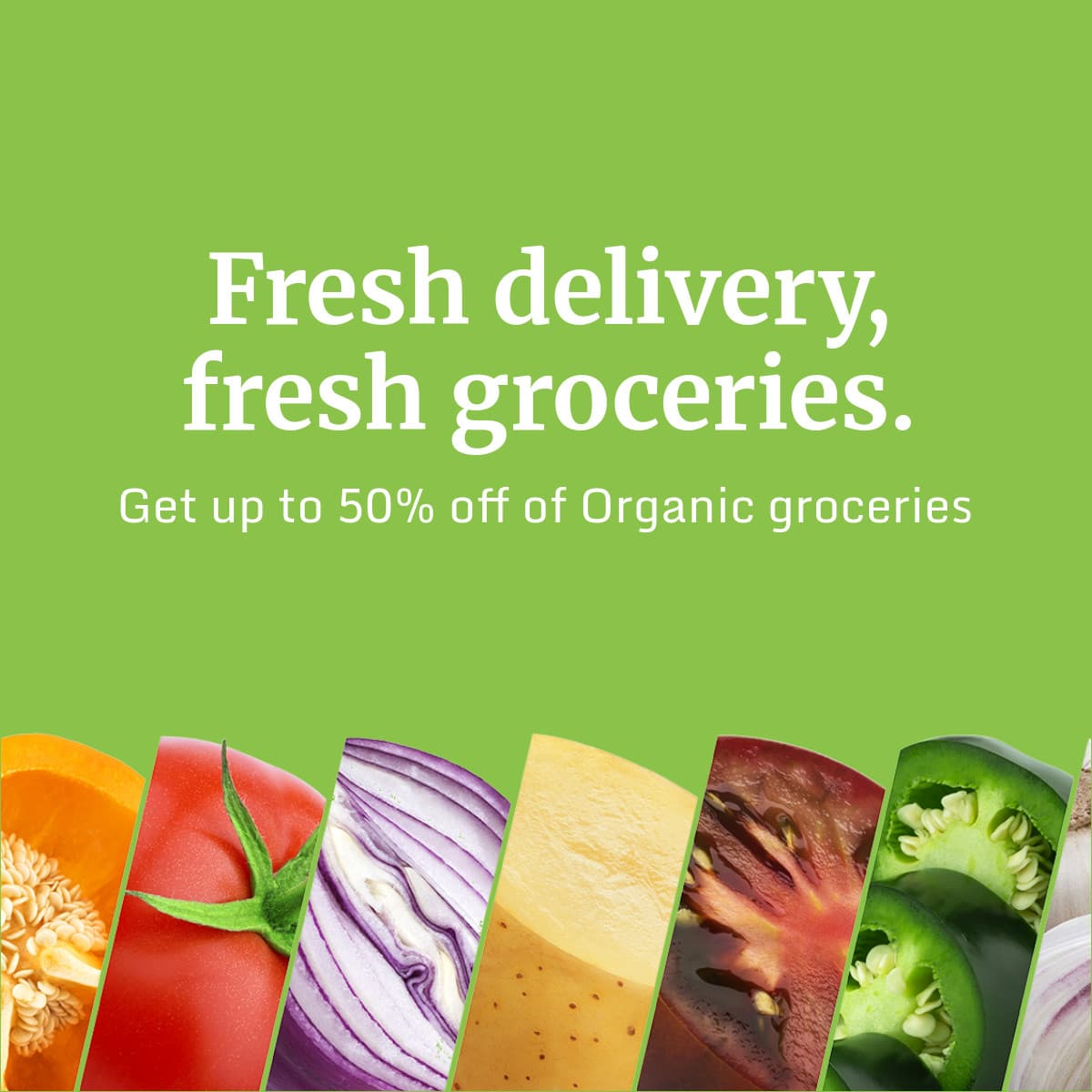 Fresh Organic Groceries Delivery Animated-1200x1200px-FacebookSquarePost