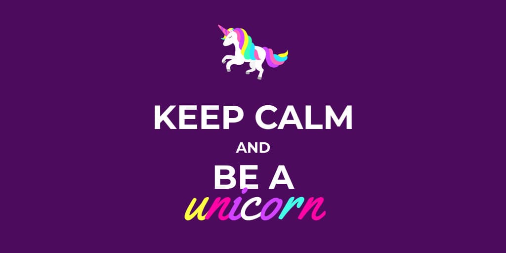 Keep Calm and Be a Unicorn-1024x512 px