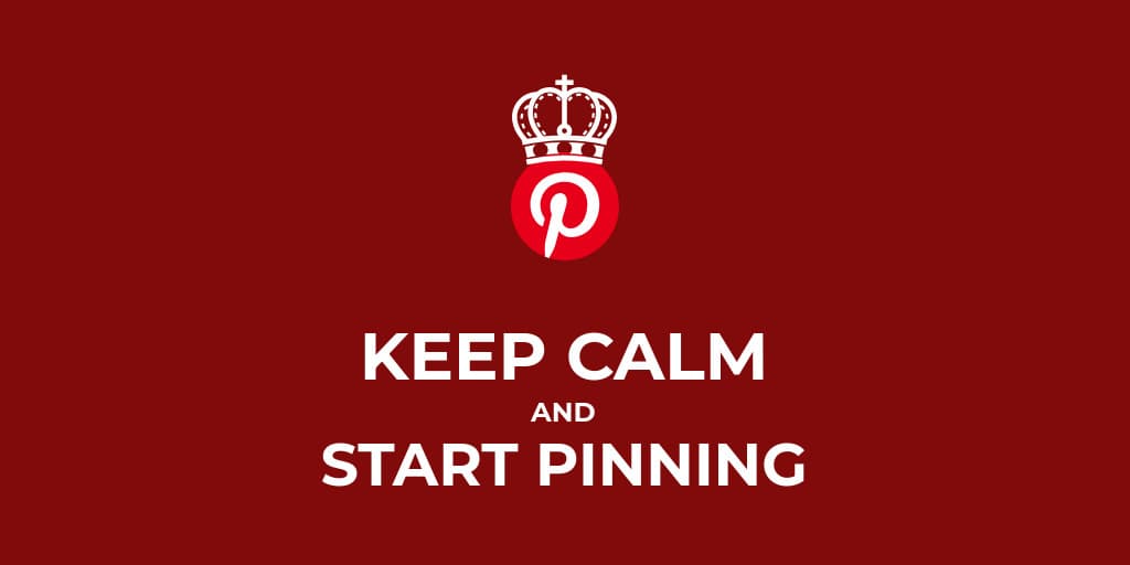 Keep Calm and Start Pinning-1024x512 px