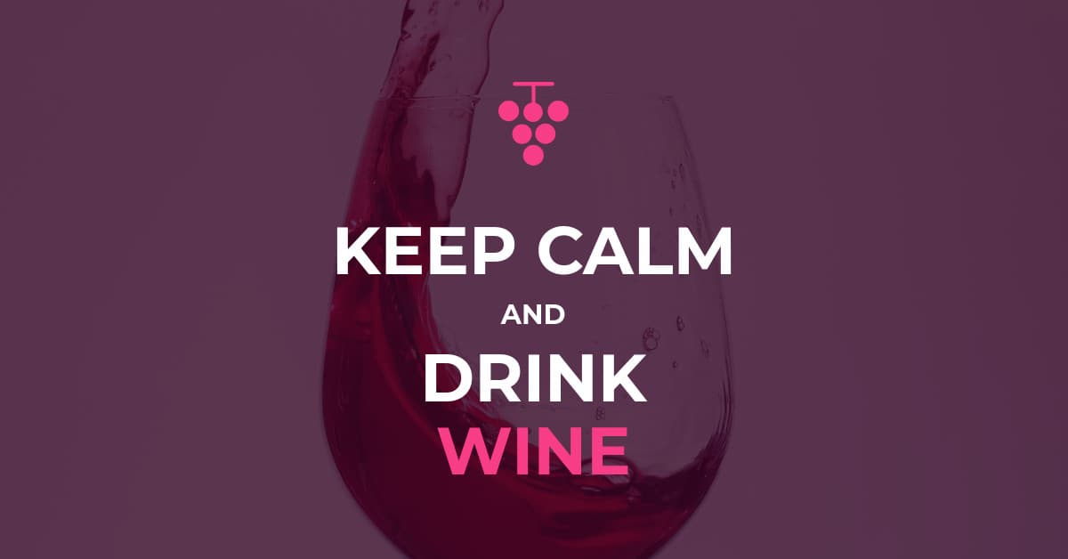 Keep Calm and Drink Wine-1200x628 px