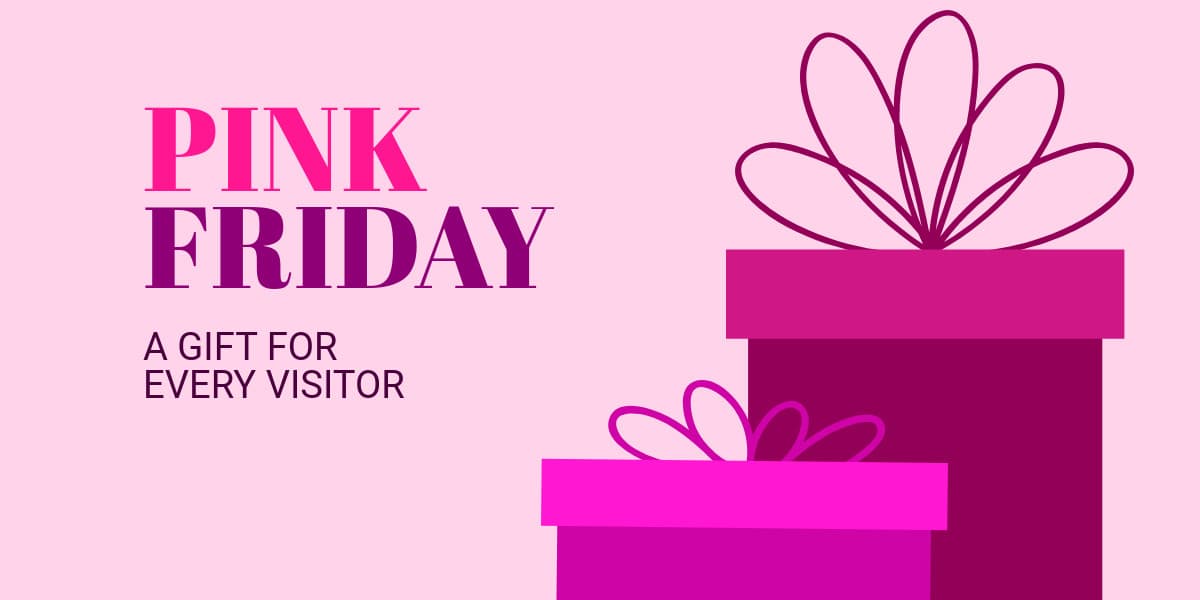 Pink Friday Gift for Every Visitor-1200x600px-TwitterImagePost