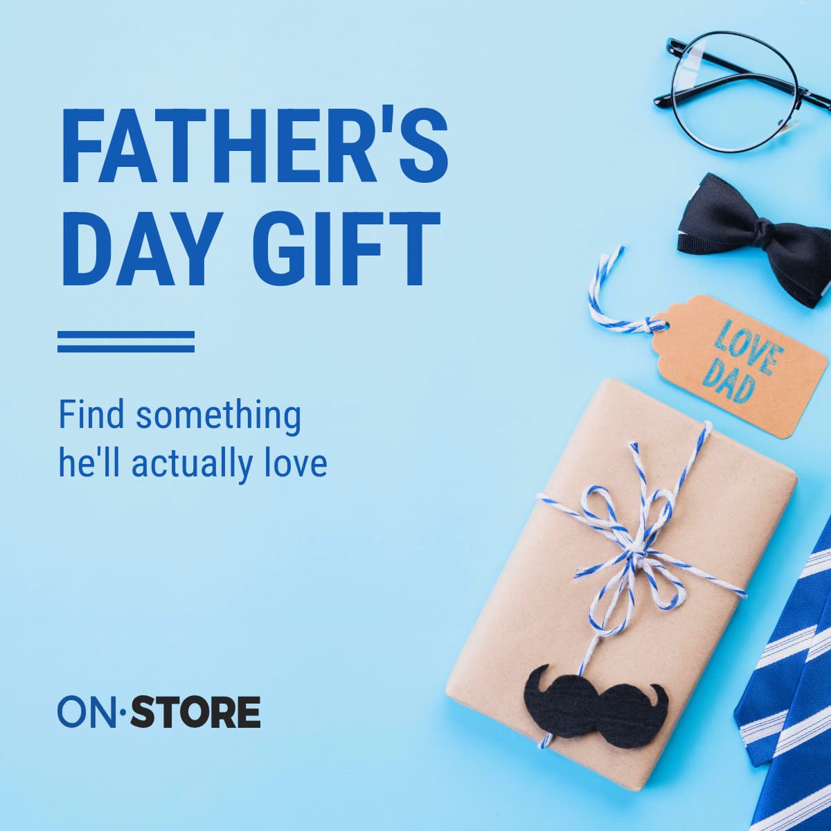 Father's Day Selected Blue Gifts-1200x1200px-FacebookSquarePost