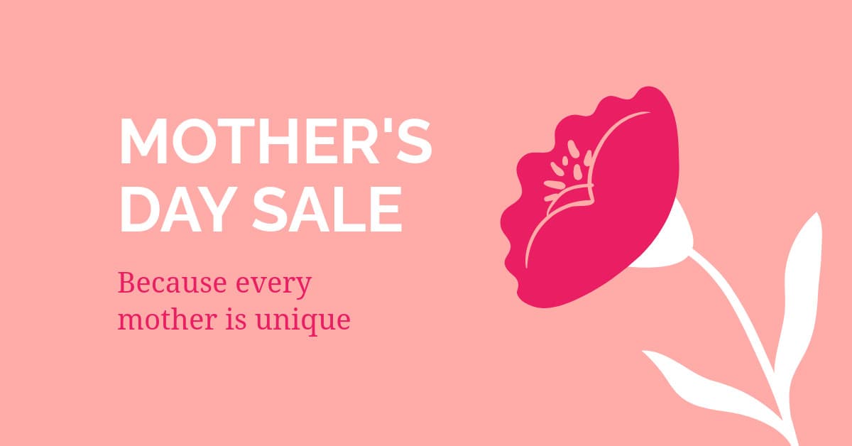 Mother's Day Unique Sale-1200x628px-FacebookSponsoredMessage