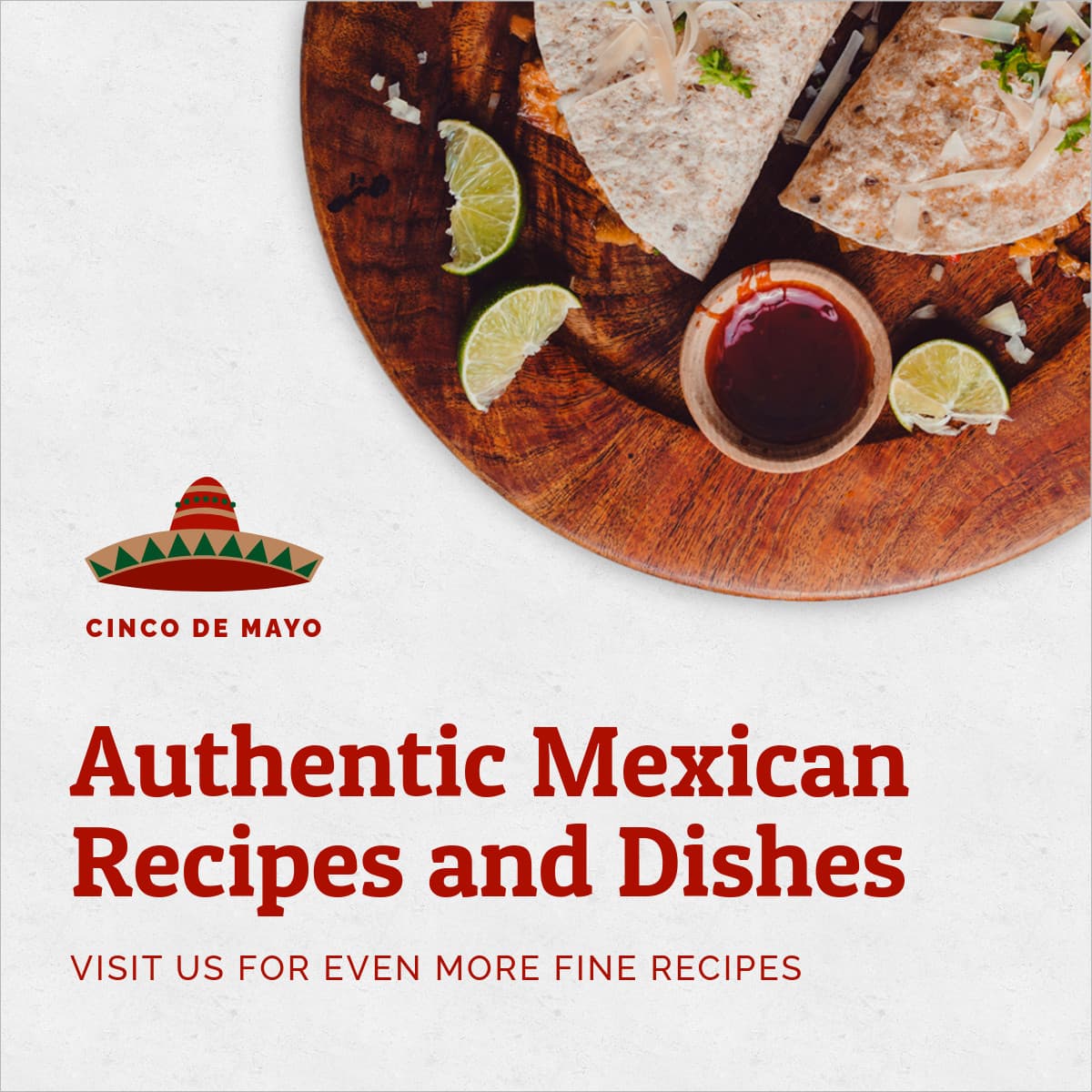 Authentic Cinco de Mayo Recipes-1200x1200px-FacebookSquarePost