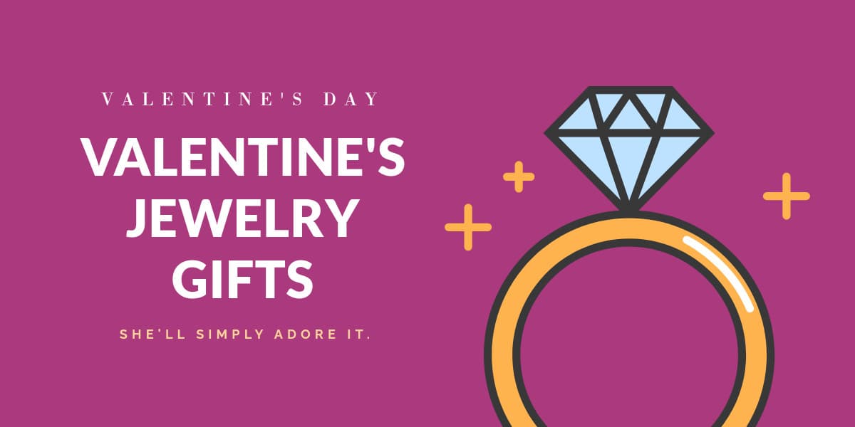 Valentine's Day Jewelry Gifts-1200x600px-TwitterImagePost