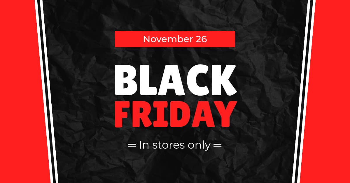 Black Friday In Red Stores Only-1200x628px-FacebookSponsoredMessage
