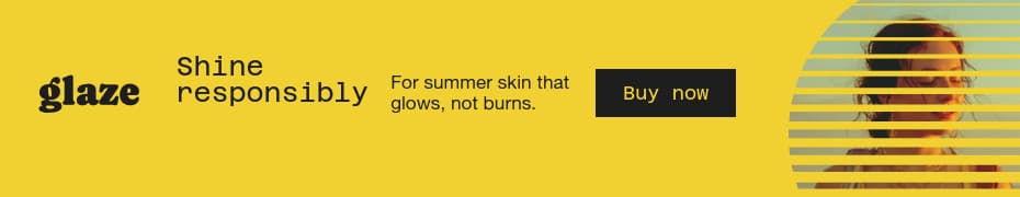 Glaze Shine Responsibly Summer Beauty Products Animated-728x90px-Leaderboard-930x180px-TopBanner