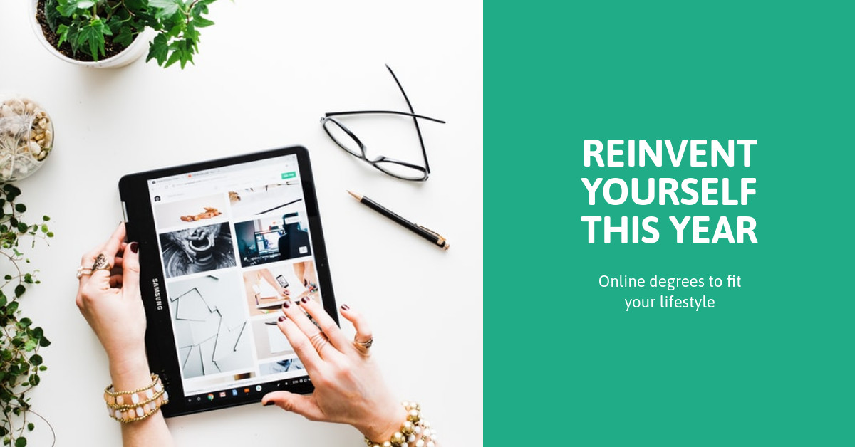 Reinvent Yourself Online Degrees Animated-1200x628px-FacebookSponsoredMessage