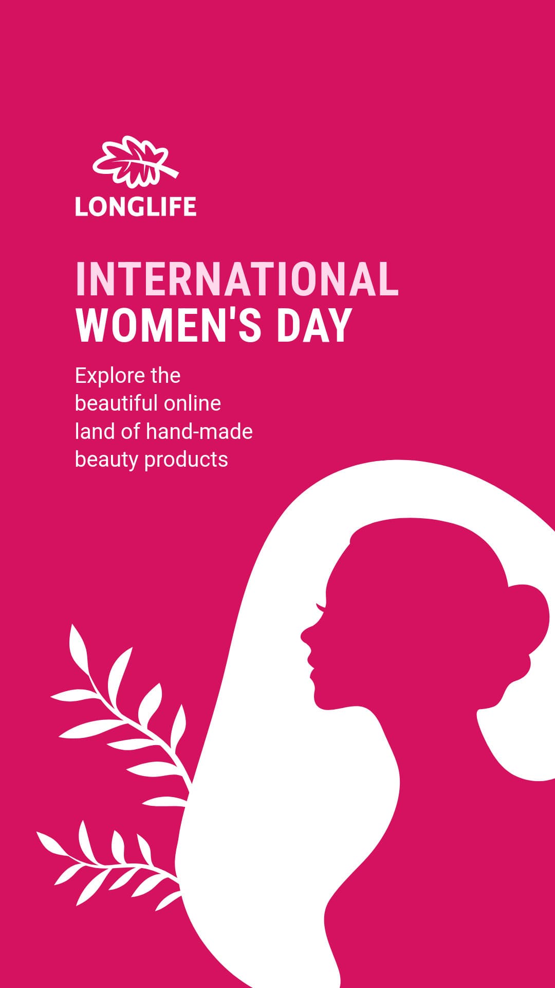 Longlife Beauty Women`s Day-1080x1920px-Story