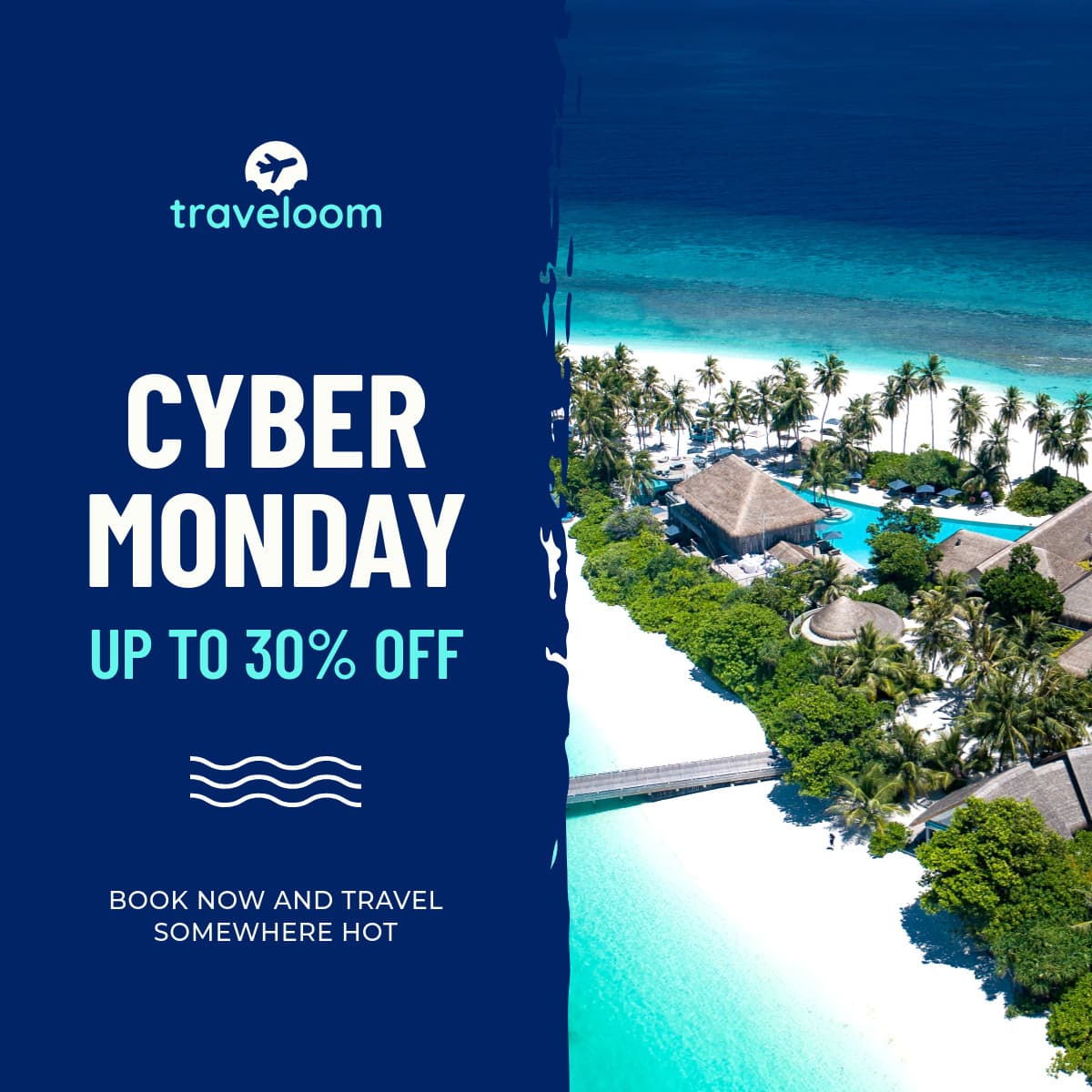Travel Somewhere Hot Cyber Monday-1200x1200px-FacebookSquarePost