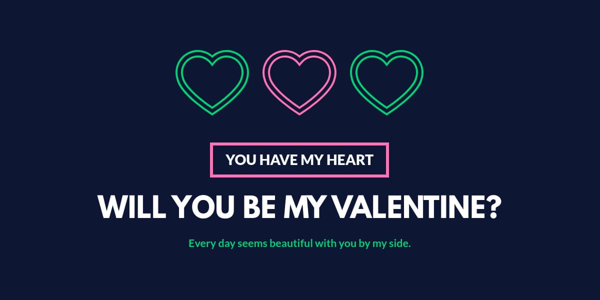 You Have My Valentine's Day Heart-1200x600px-TwitterImagePost