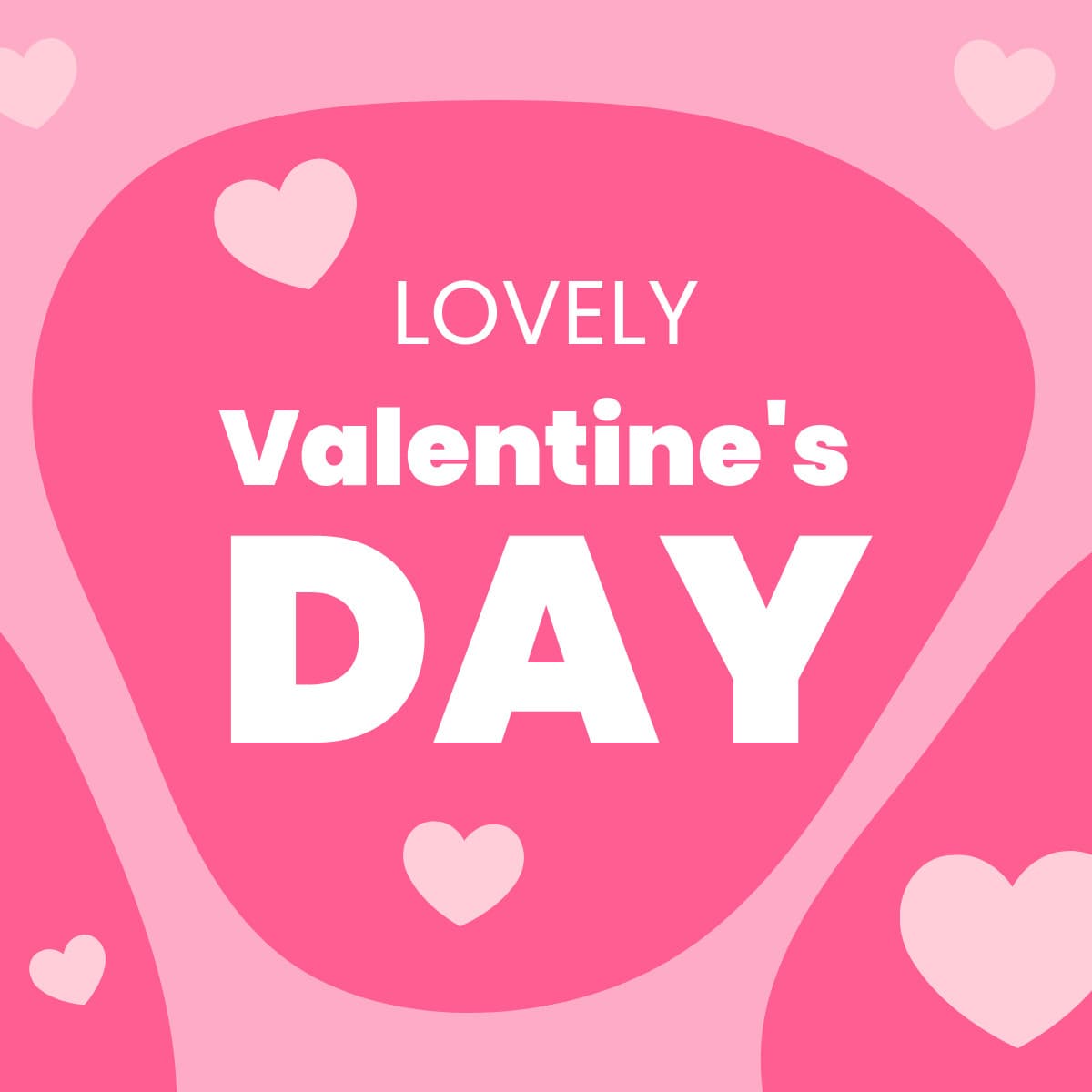 Lovely Valentine's Day Pink Bubble-1200x1200px-FacebookSquarePost
