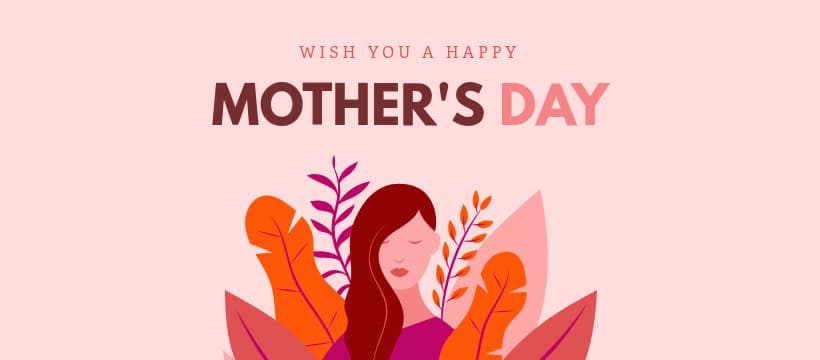 Wish You a Happy Mother's Day-820x360px-FacebookCover
