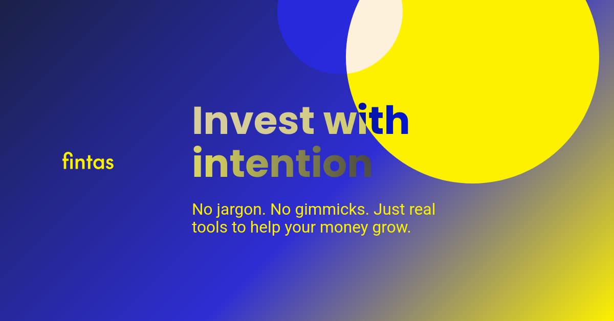 Invest with Intention Fintas Finance Animated-728x90px-Leaderboard-1200x628px-FacebookSponsoredMessa