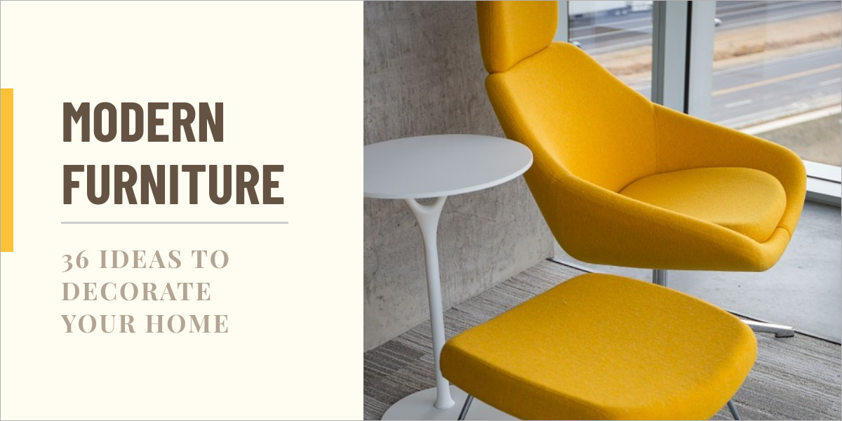 Decorate Your Home with Modern Furniture Animated-1200x600px-TwitterImagePost