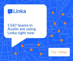 Linka Network in Austin Animated-336x280px-LargeRectangle-300x250px-InlineRectangle
