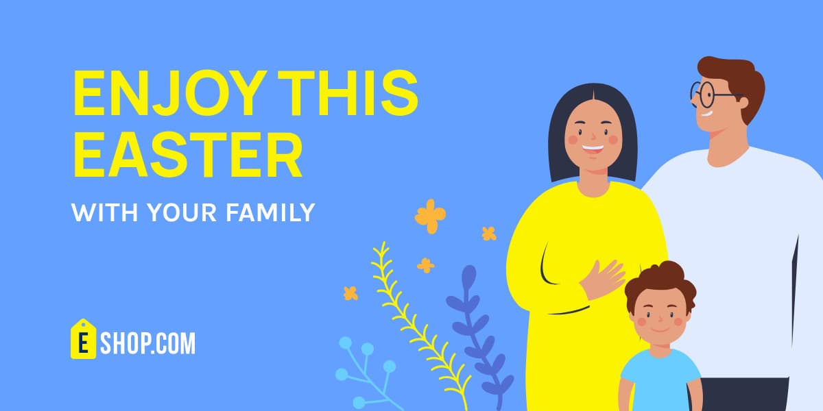 Enjoy Easter with Family Easter-1200x600px-TwitterImagePost
